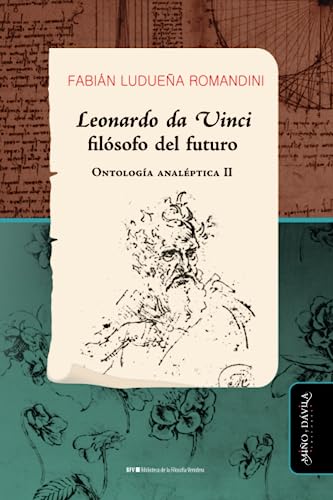 Libro Leonardo Da Vinci Filosofo Del Futuro On