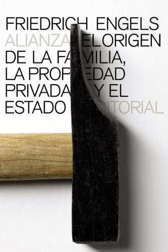 Libro El Origen De La Familia, La Propiedad Y