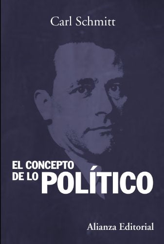 Libro El Concepto De Lo Politico