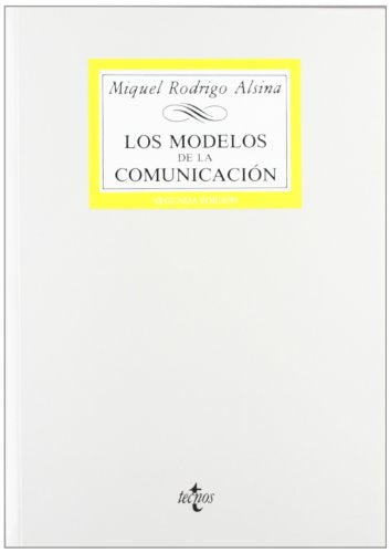 Libro Los Modelos De Comunicacion