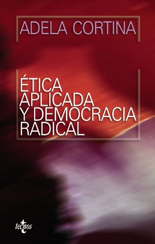 Libro Etica Aplicada Y Democracia Radical