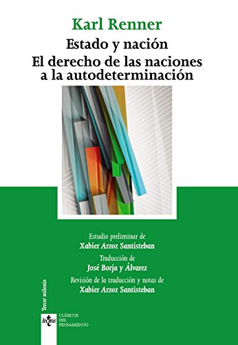 Libro Estado Y Nacion, El Derecho De Las Nacio