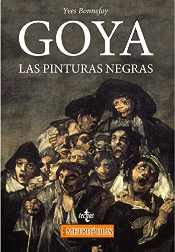 Goya, Las Pinturas Negras - Icaro Libros