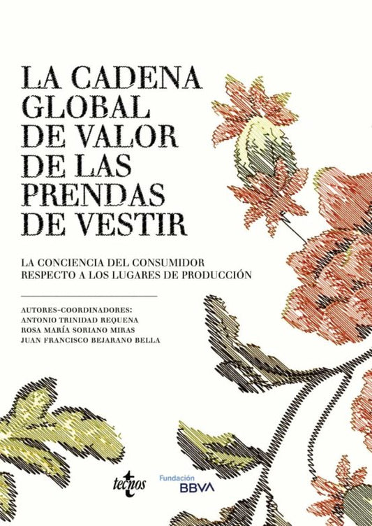 La Cadena Global De Valor De Las Prendas