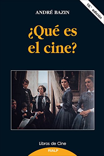 Libro Que Es El Cine? 11Ed.