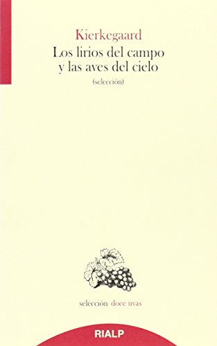 Libro Los Lirios Del Campo Y Las Aves Del Ciel