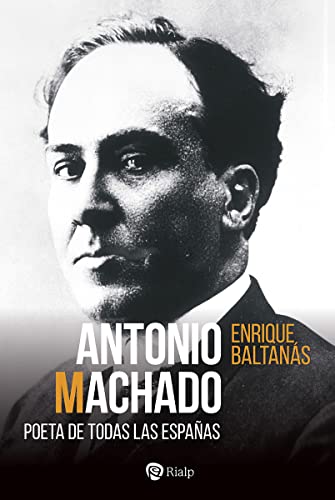 Libro Antonio Machado Poeta De Todas Las Españ