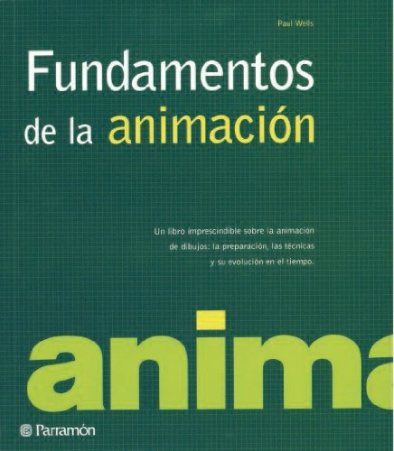 Fundamentos De La Animacion - Icaro Libros