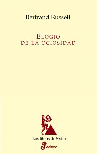 Libro El Elogio De La Ociosidad