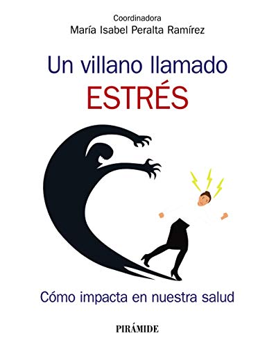 Libro Un Villano Llamado Estres