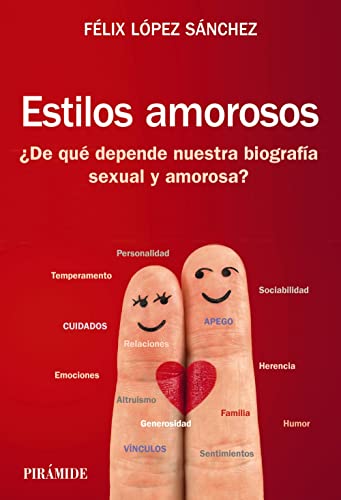 Libro Estilos Amorosos ¿De Que Depende Nuestra