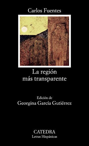 La Region Mas Tansparente - Icaro Libros