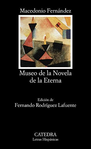 Libro Museo De La Novela De La Eterna