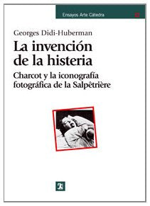 Libro La Invencion De La Histeria Crarcot Y La
