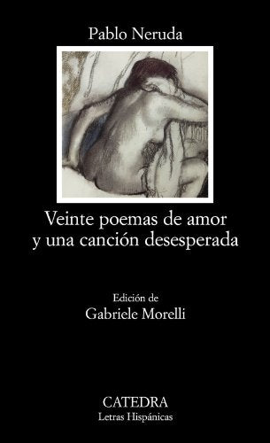 Libro Veinte Poemas De Amor Y Una Cancion Dese