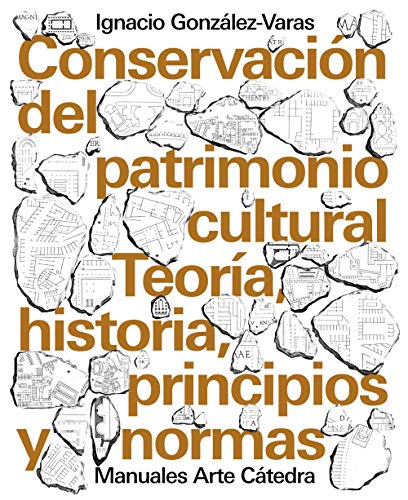 Libro Conservacion Del Patrimonio Cultural