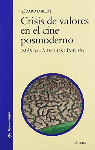 Libro Crisis De Valores En El Cine Posmoderno