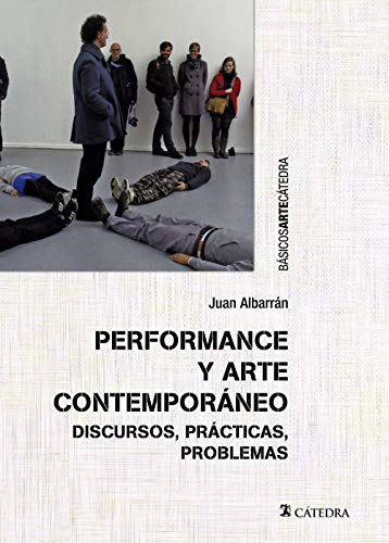 Performance Y Arte Contemporaneo - Icaro Libros