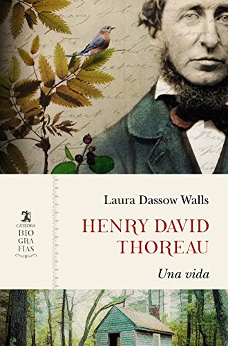 Henry David Thoreau, Una Vida