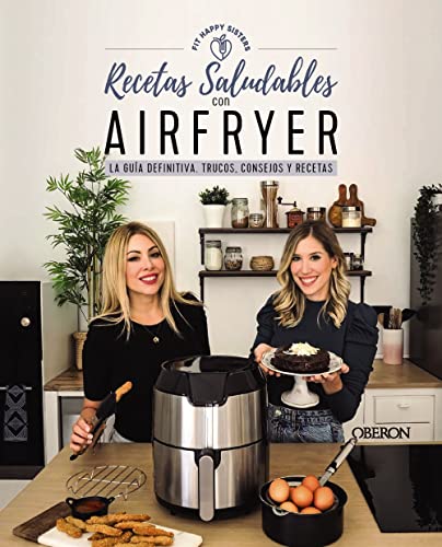 Libro Recetas Saludables Con Airfryer La Guia