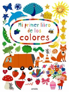 Libro Mi Primer Libro De Los Colores