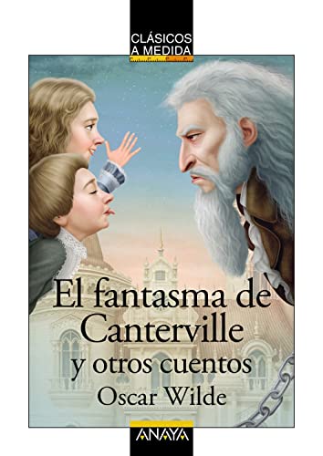 Libro El Fantasma De Canterville Y Otros Cuent