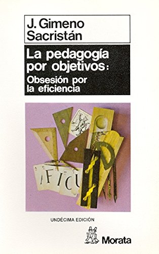 La Pedagogia Por Objetivos - Icaro Libros