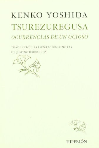 Tsurezuregusa Ocurrencias De Un Ocioso - Icaro Libros