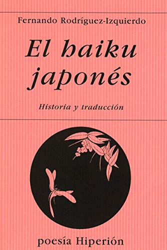 Libro El Haiku Japones: Historia Y Traduccion