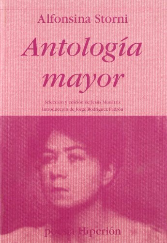 Antologia Mayor-Alfonsina Storni - Icaro Libros