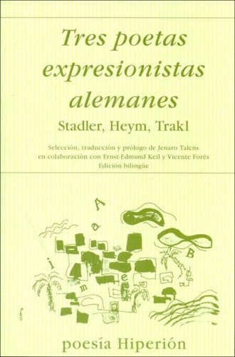 Tres Poetas Expresionistas Alemanes - Icaro Libros