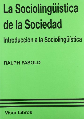 La Sociolinguistica De La Sociedad - Icaro Libros