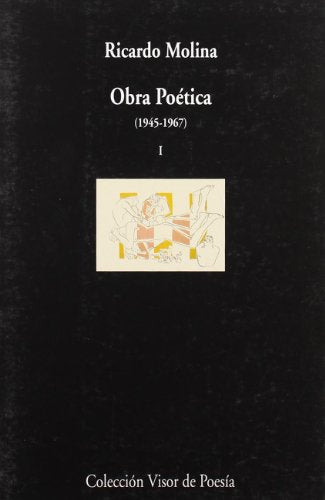 Libro Obra Poetica Ricardo Molina (T. 1)