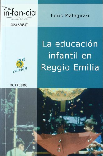 La Educacion Infantil En Reggio Emilia - Icaro Libros