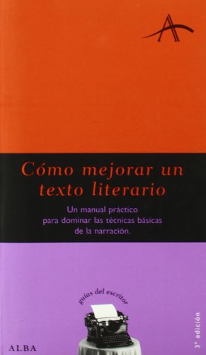 Libro Como Mejorar Un Texto Literario: Un Manu