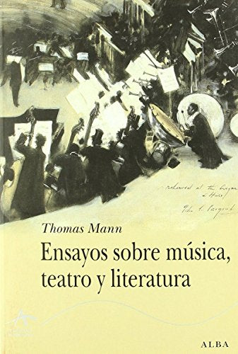 Libro Ensayos Sobre Musica, Teatro Y Literatur