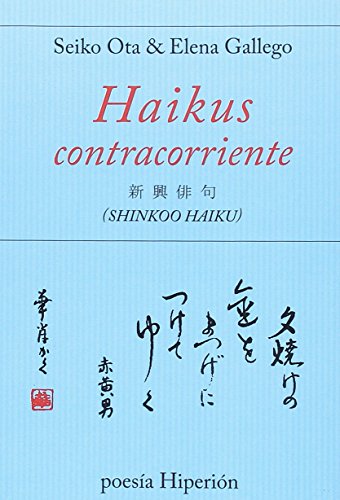 Haikus Contracorriente - Icaro Libros