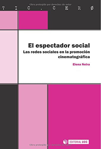 Libro El Espectador Social, Las Redes Sociales