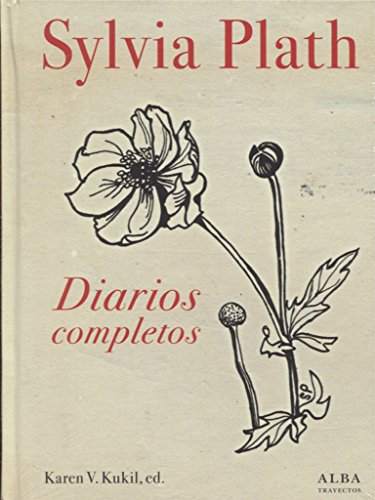 Diarios Completos Plath Silvia