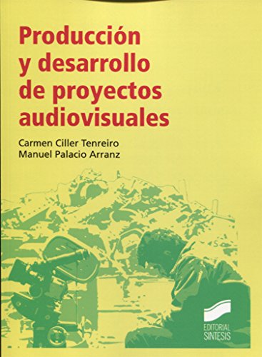 Libro Produccion Y Desarrollo De Proyectos Aud