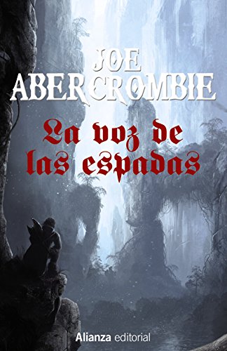 Libro La Voz De Las Espadas (Trilogia La Prime