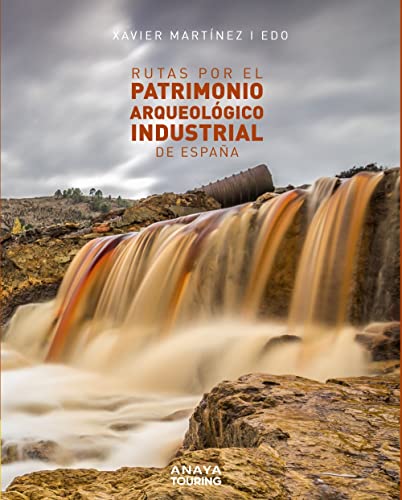 Libro Rutas Por El Patrimonio Arqueologico Ind