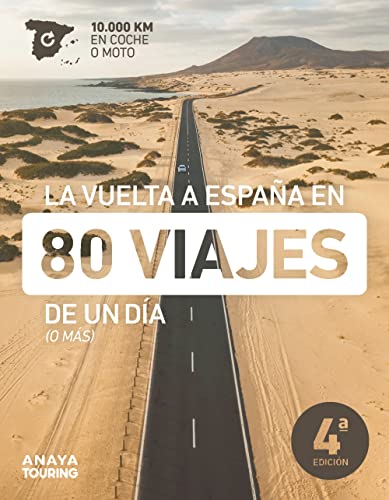 Libro La Vuelta A Espa—A En 80 Viajes De Un Di