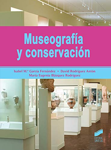 Museografia Y Conservacion - Icaro Libros