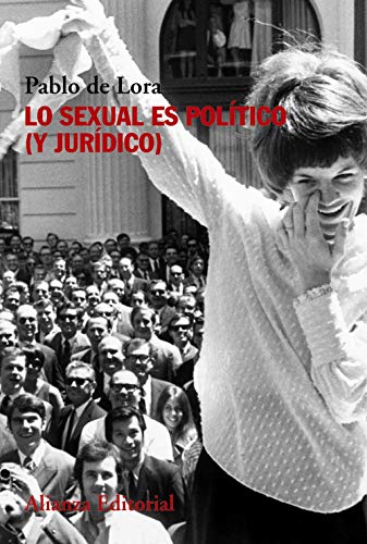 Libro Lo Sexual Es Politico Y Juridico