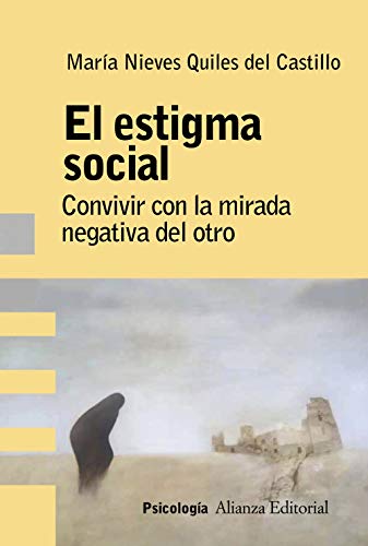 El Estigma Social, Convivir Con La Mirad - Icaro Libros