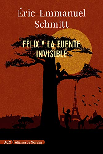 Libro Felix Y La Fuente Invisible