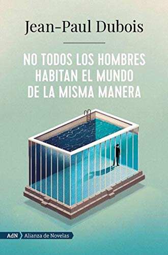 Libro No Todos Los Hombres Habitan El Mundo De