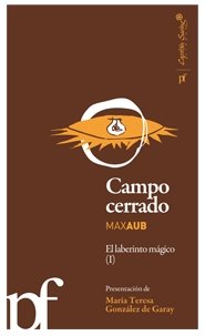 Campo Cerrado, El Laberinto Magico (I) - Icaro Libros