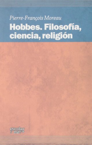 Hobbes, Filosofia, Ciencia Y Religion - Icaro Libros